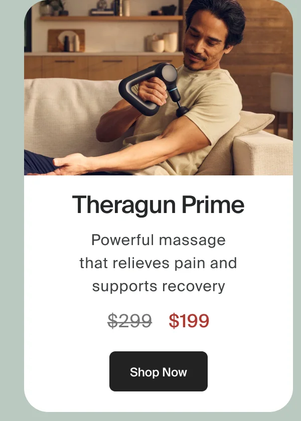 Theragun Prime | Shop Now