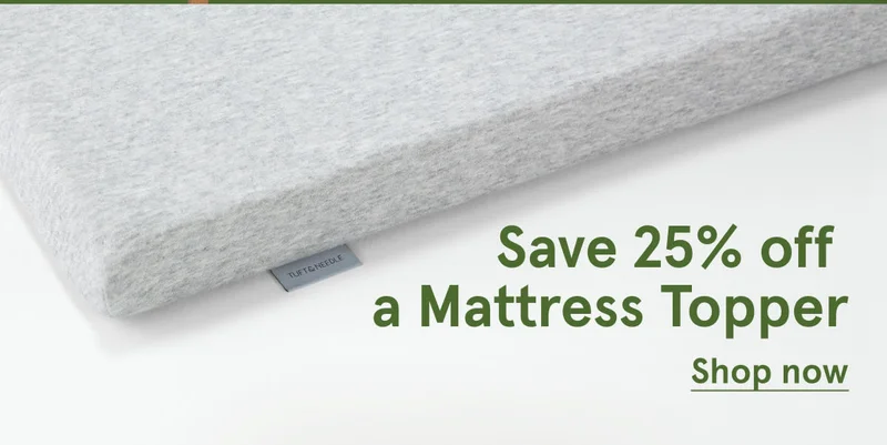 Save 25% off a Mattress Topper | Shop Now