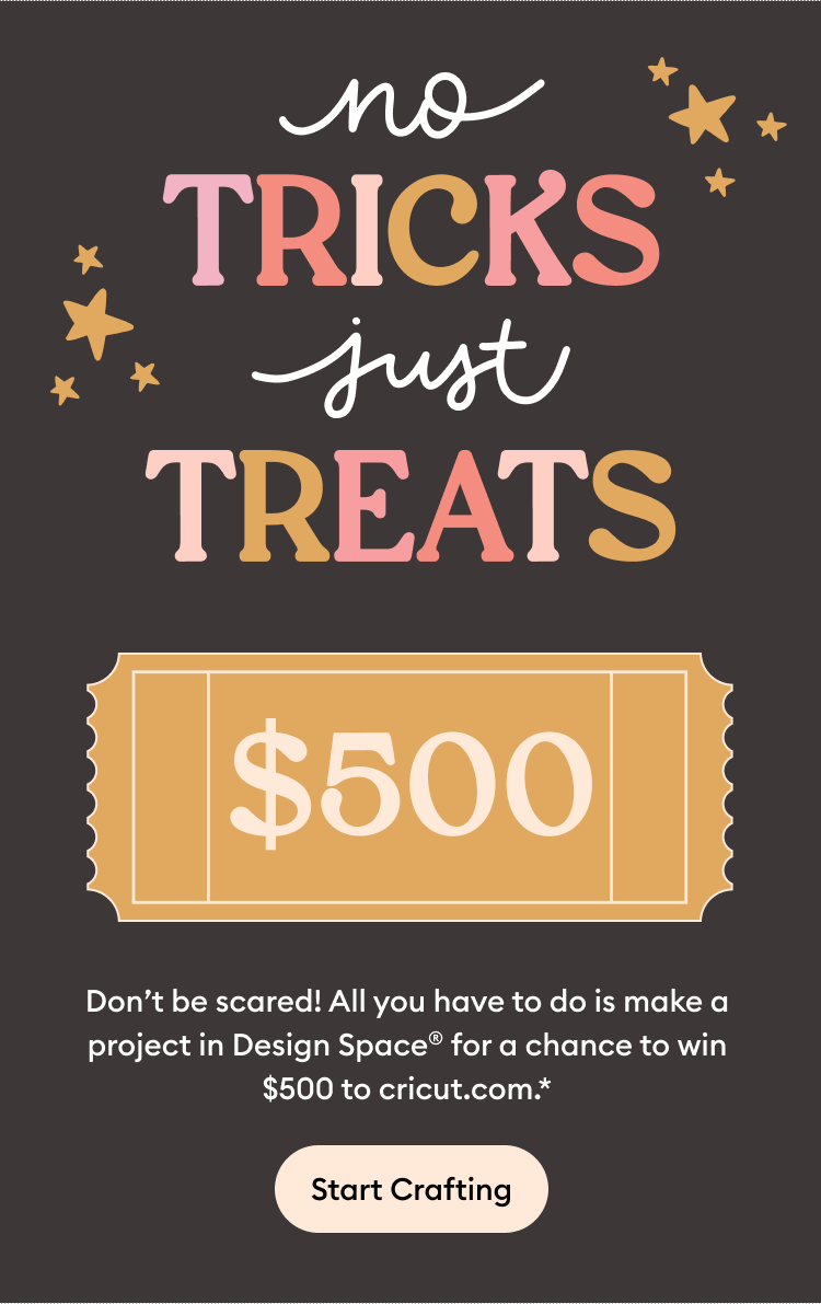 Enter to Win $500 to Cricut.com.