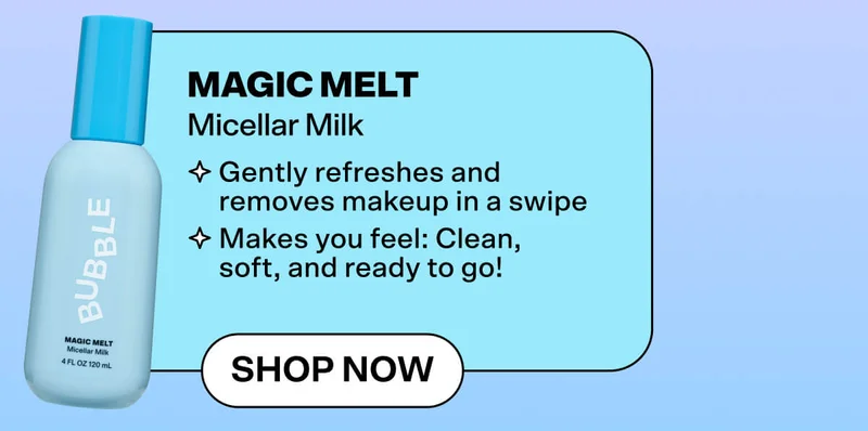 Magic Melt Micellar Milk [Shop Now]  Gently refreshes and removes makeup in a swipe  Makes you feel: Clean, soft, and ready to go!
