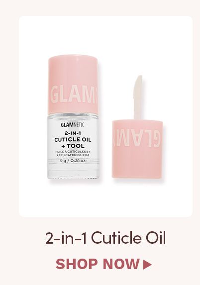 Shop 2-in-1 Cuticle Oil Now