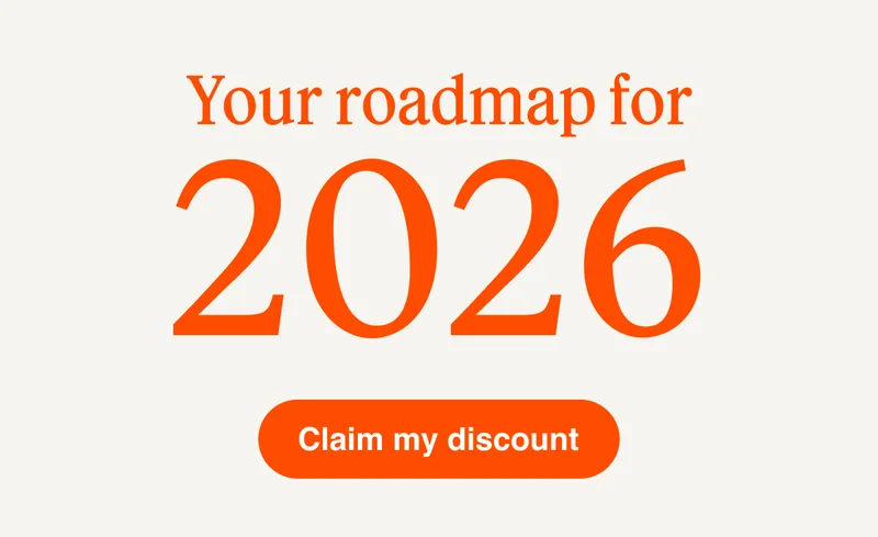 Your roadmap for 2026