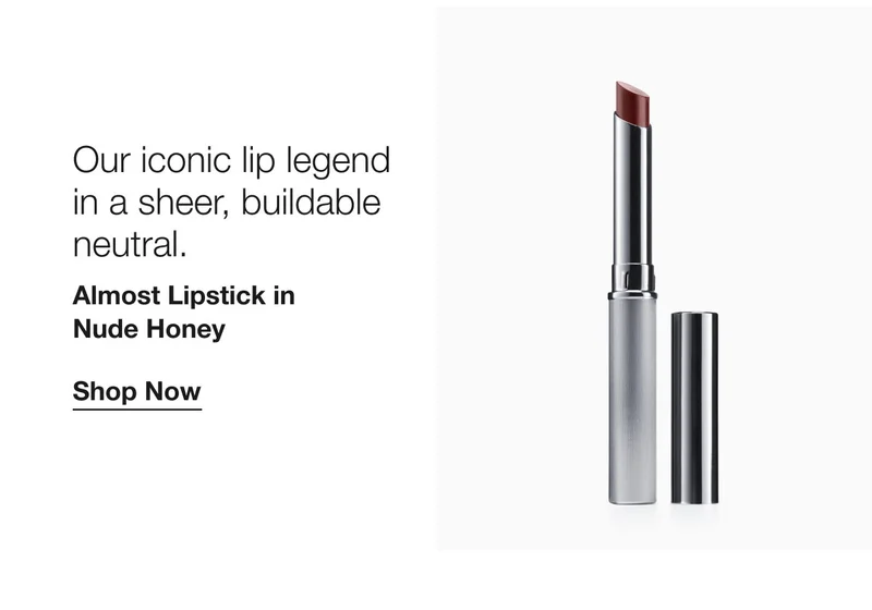 Our iconic lip legend in a sheer, buildable neutral. Almost Lipstick in Nude Honey Shop Now