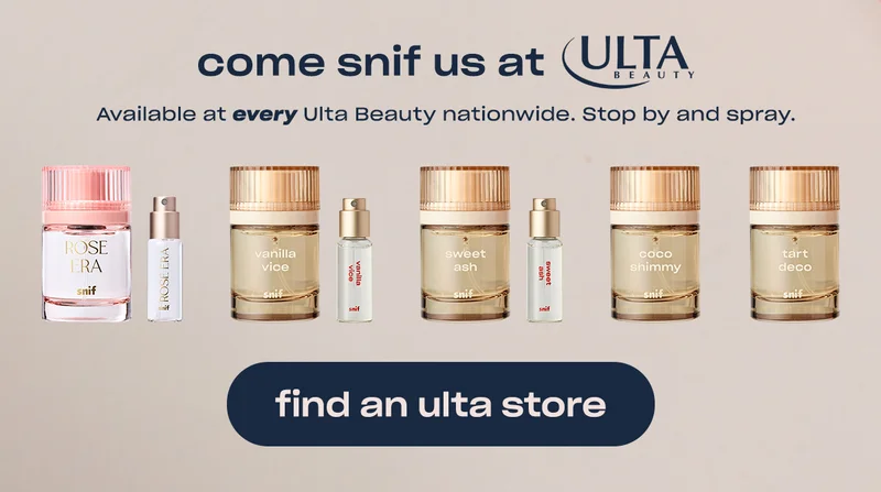 come snif us at Ulta Beauty. Available at every Ulta Beauty nationwide. Stop by and spray.  [find a store]