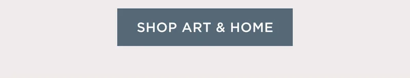 Shop Art & Home