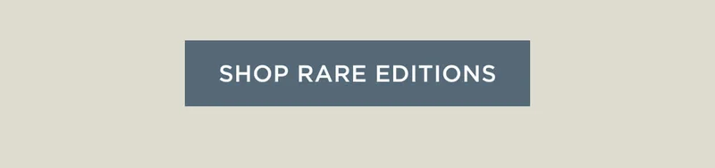 Shop Rare Editions