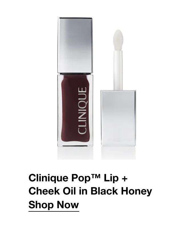 Clinique Pop™ Lip + Cheek Oil in Black Honey Shop Now