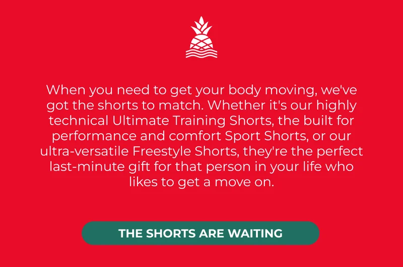 THE SHORTS ARE WAITING