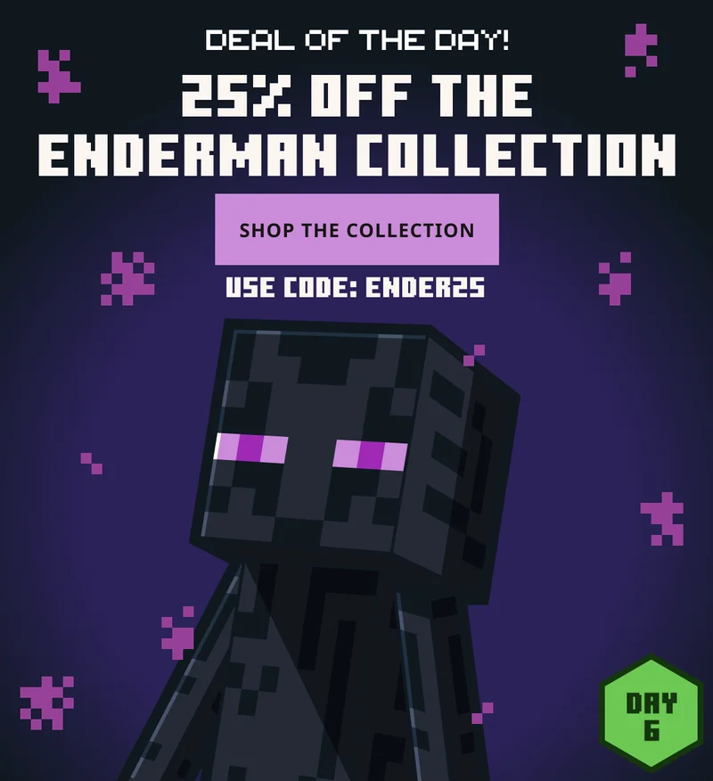Save 25% on the Ender Collection