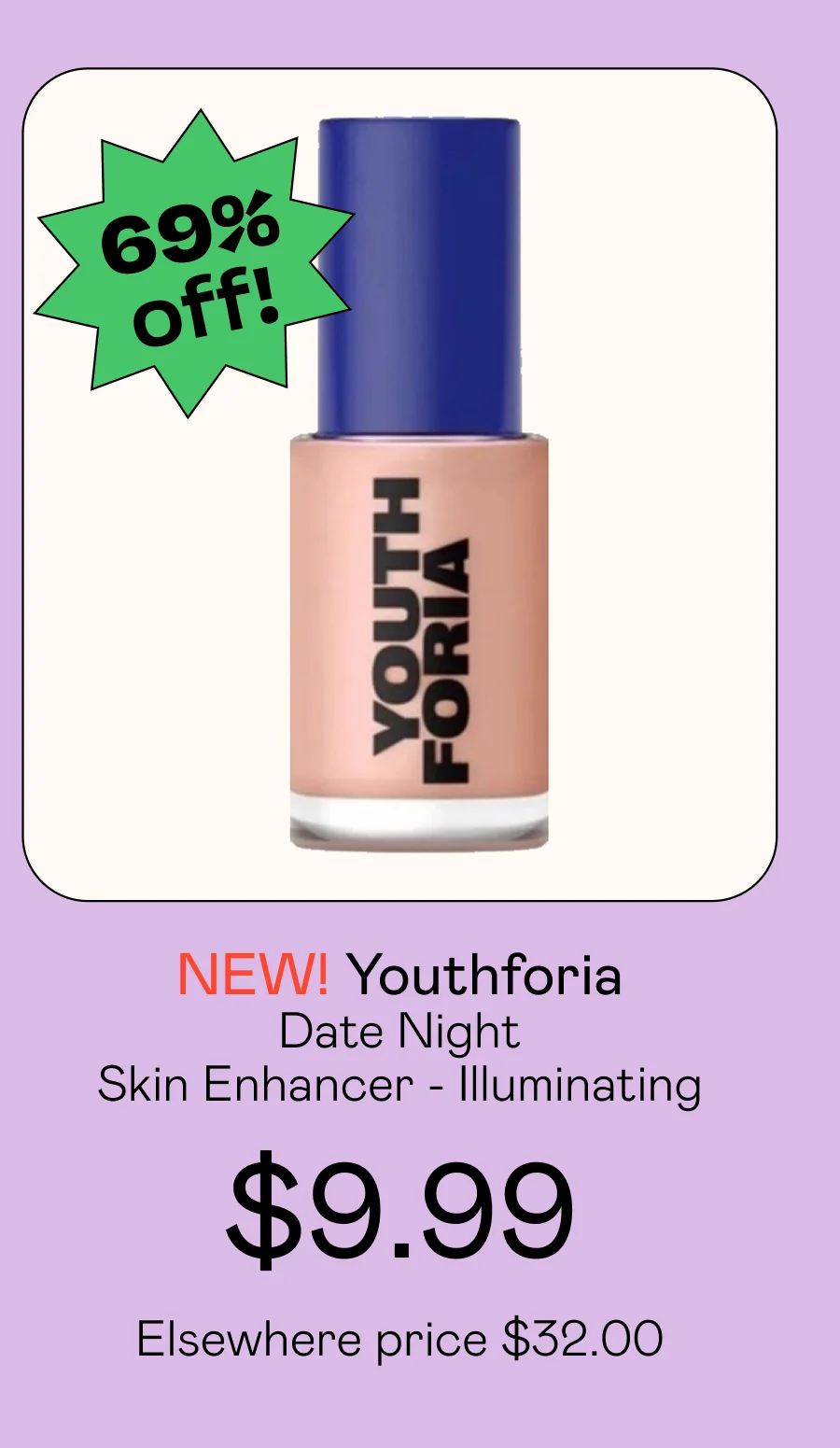 Date Night Skin Enhancer - Illuminating