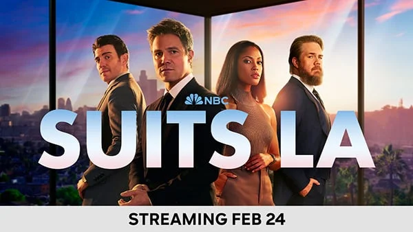 Suits LA - Streaming Feb 24