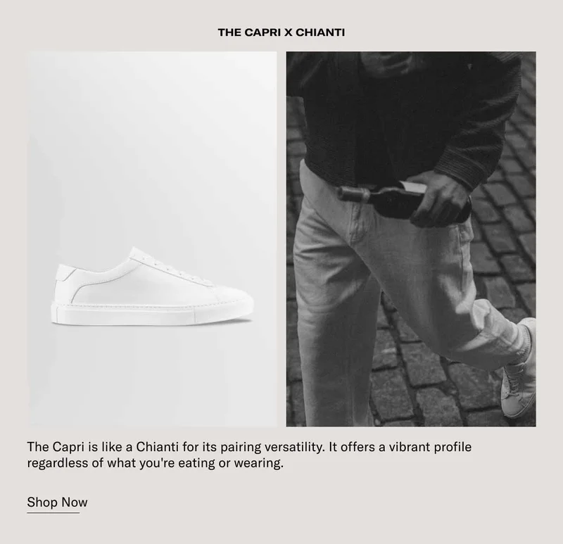 The Capri x Chianti. The Capri is like a Chianti for its pairing versatility. It offers a vibrant profile regardless of what you're eating or wearing. Shop Now