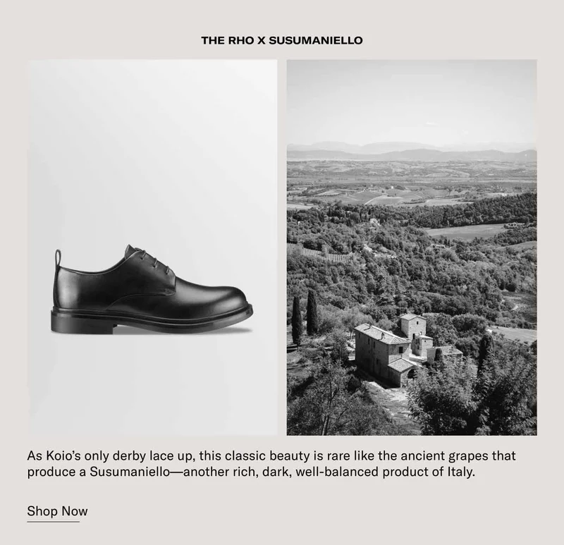 The Rho x Susumaniello. As Koio's only derby lace up, this classic beauty is rare like the ancient grapes that produce a Susumaniello–another rich, dark, well-balanced product of Italy. Shop Now