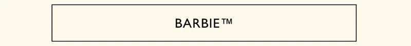 BARBIE™