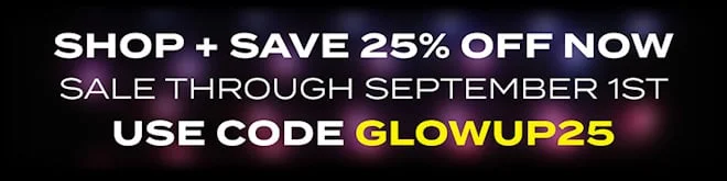SHOP + SAVE 25% NOW | Sale through September 1st – use code discount code