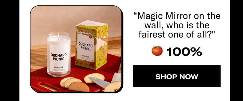 “Magic Mirror on the wall, who is the fairest one of all?" | 🍅 100% | SHOP NOW