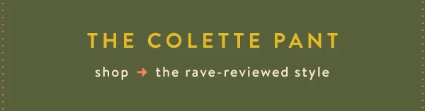 the colette pant, shop the rave-reviewed style