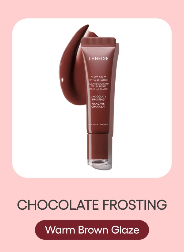 GLAZE CRAZE TINTED LIP SERUM CHOCOLATE FROSTING