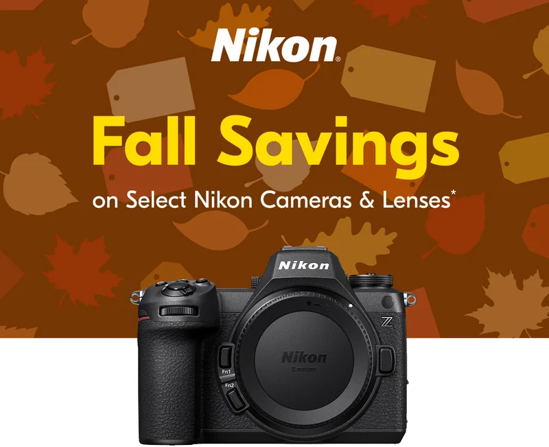 Nikon | Fall Savings on Select Nikon Cameras & Lenses*