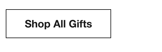Shop All Gifts