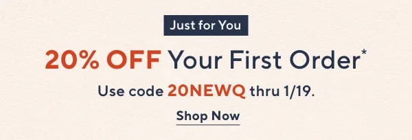 Unlock 20% off Your First Purchase