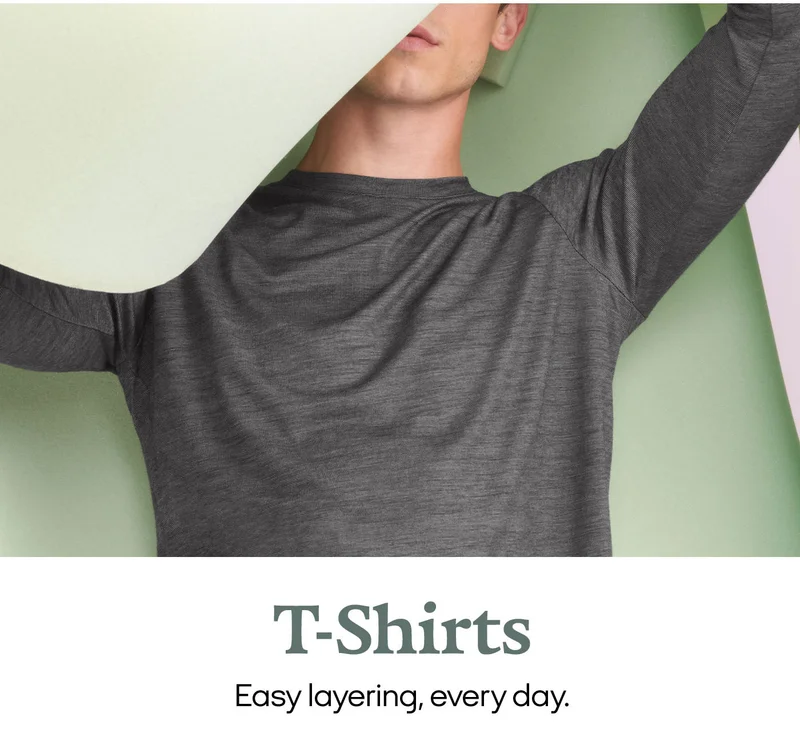 T-SHIRTS | EASY LAYERING, EVERY DAY.