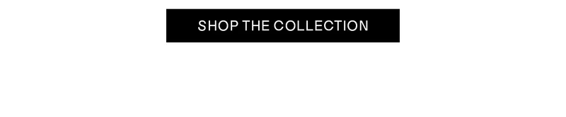 Shop the collection