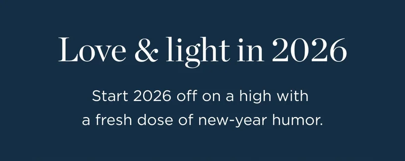 Love & Light in 2026
