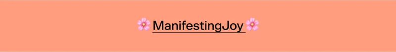 🌸 ManifestingJoy 🌸