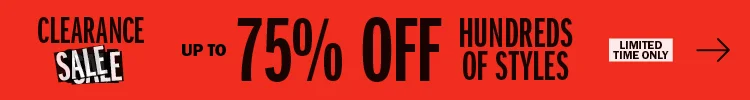Clearance Sale Up To 75% Off Hundreds of Styles