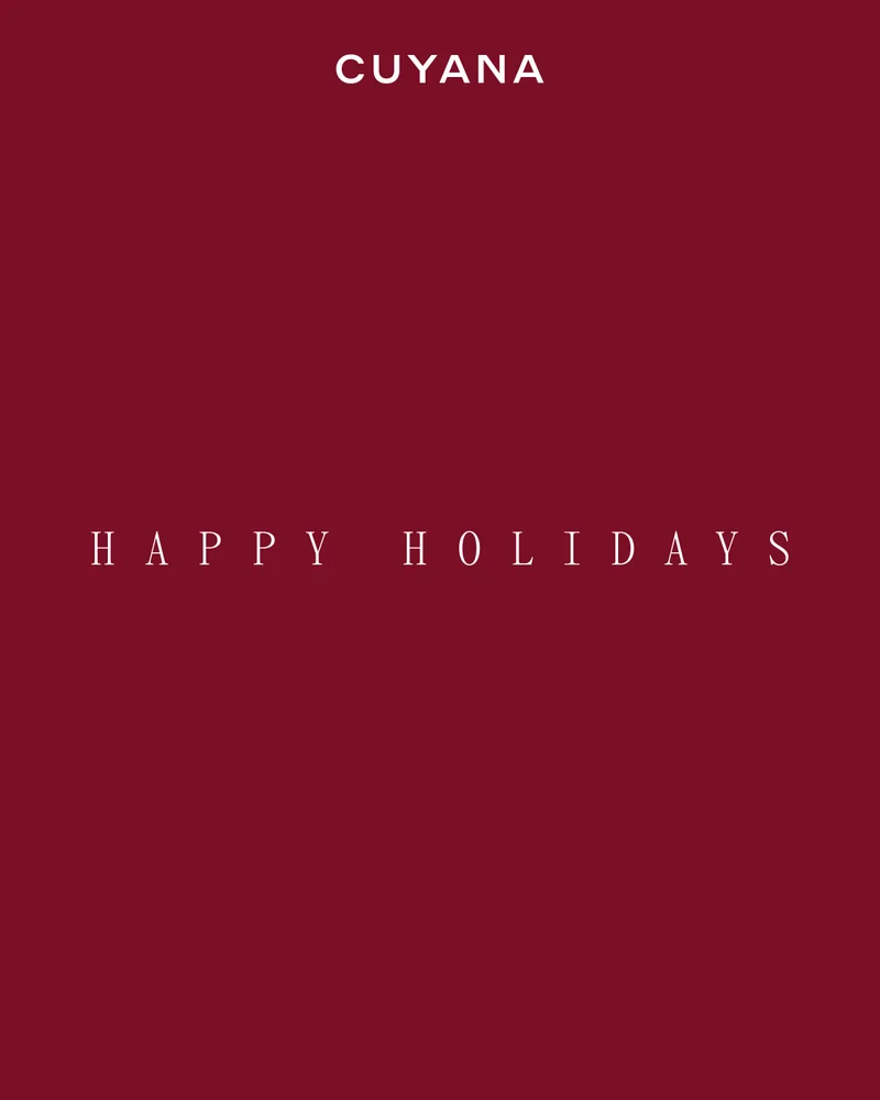 CUYANA HAPPY HOLIDAYS