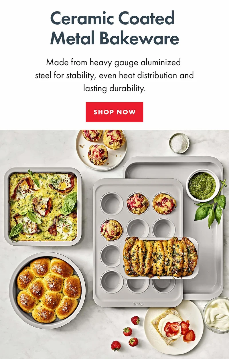 Ceramic Coated  Metal Bakeware. Made from heavy gauge&nbsp;aluminized&nbsp; steel for stability, even heat distribution&nbsp;and lasting&nbsp;durability. | SHOP NOW