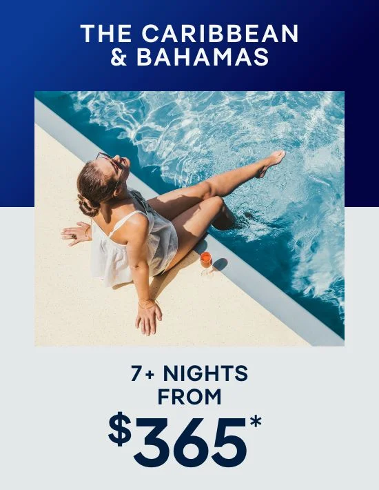 Caribbean & Bahamas – 7+ Nights – Click to View Cruises & Book Now