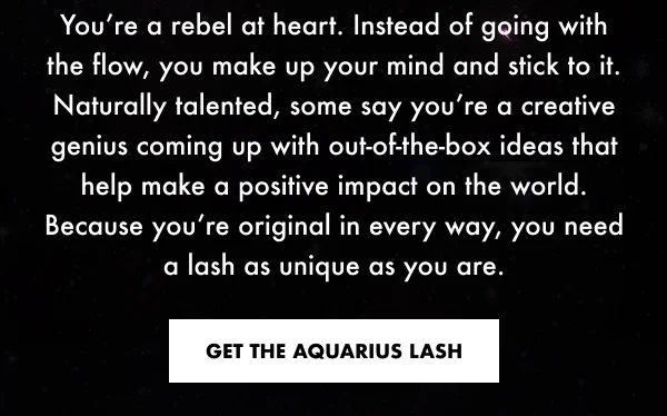 GET THE AQUARIUS LASH