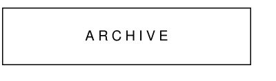 ARCHIVE