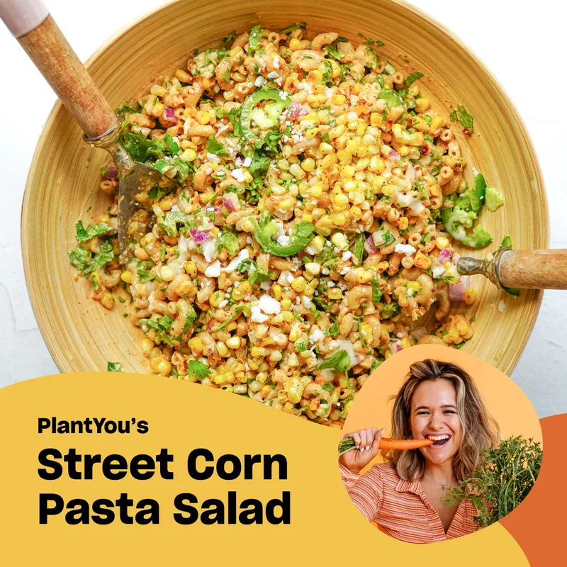 PlantYou Street Corn Salad Recipe
