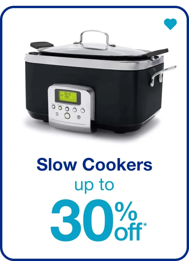 Slow Cookers Up To 30% Off — Shop Now!