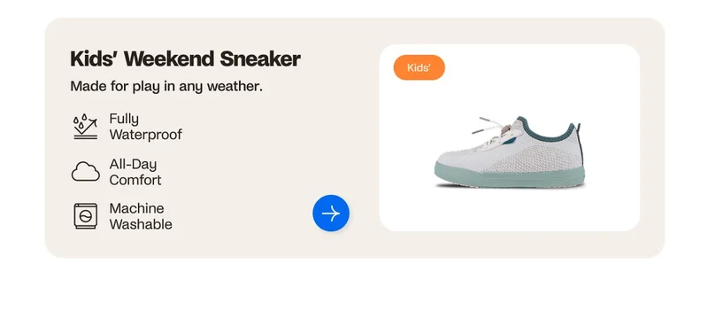 Kid's Weekend Sneaker. Made for play in any weather. Fully Waterproof. All-Day Comfort. Machine Washable.