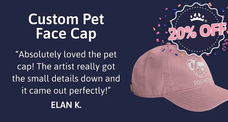 Custom Pet Face Cap "Absolutely loved the pet cap! The artist really got the small details down and it came out perfectly!" ELAN K.