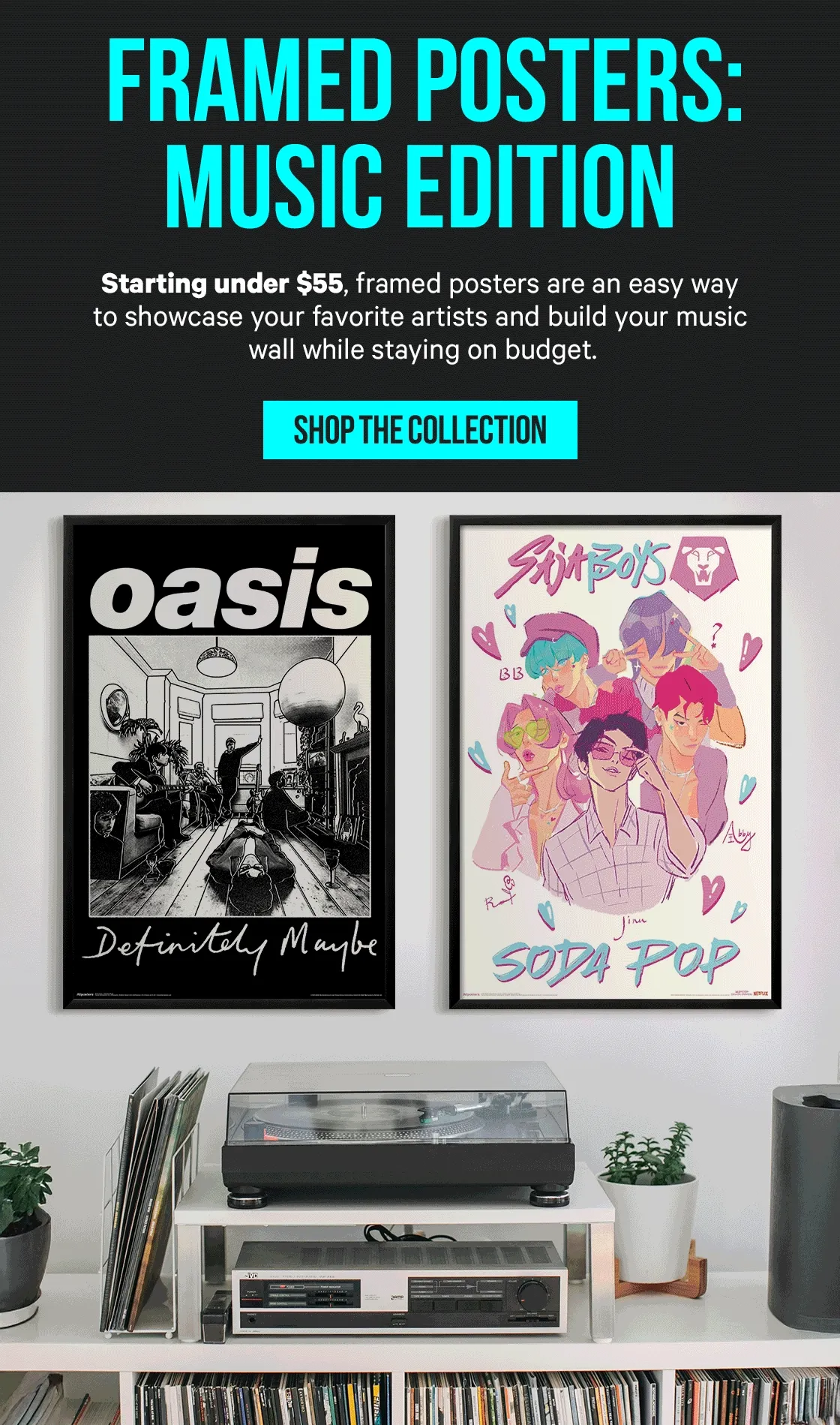 Framed Posters: Music Edition - Starting under $55, framed posters are an easy way to showcase your favorite artists and build your music wall while staying on budget.