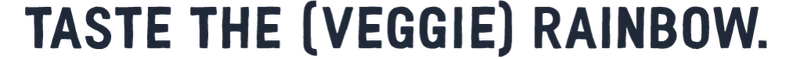Taste the (veggie) rainbow