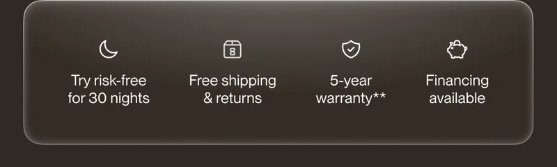 Try risk-free for 30 nights | Free shipping & returns | 5-year warranty**