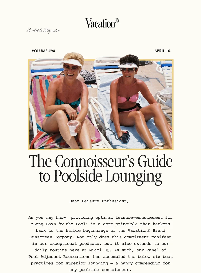 Vacation® | VOLUME #98 | The Connoisseur's Guide to Poolside Lounging