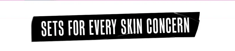 Sets For Every Skin Concern