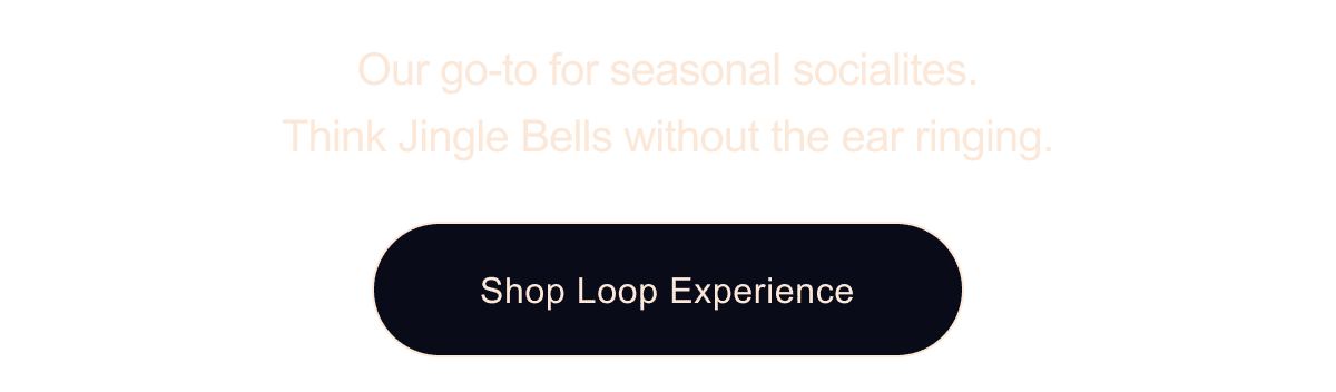 Shop Loop Experience