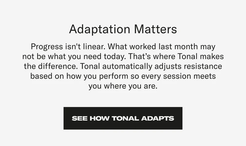 See How Tonal Adapts