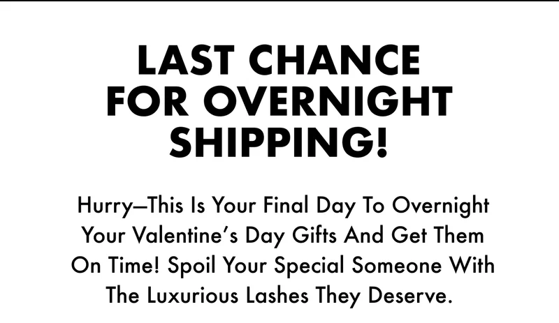 Hurry—this is your final day to overnight your Valentine’s day gifts