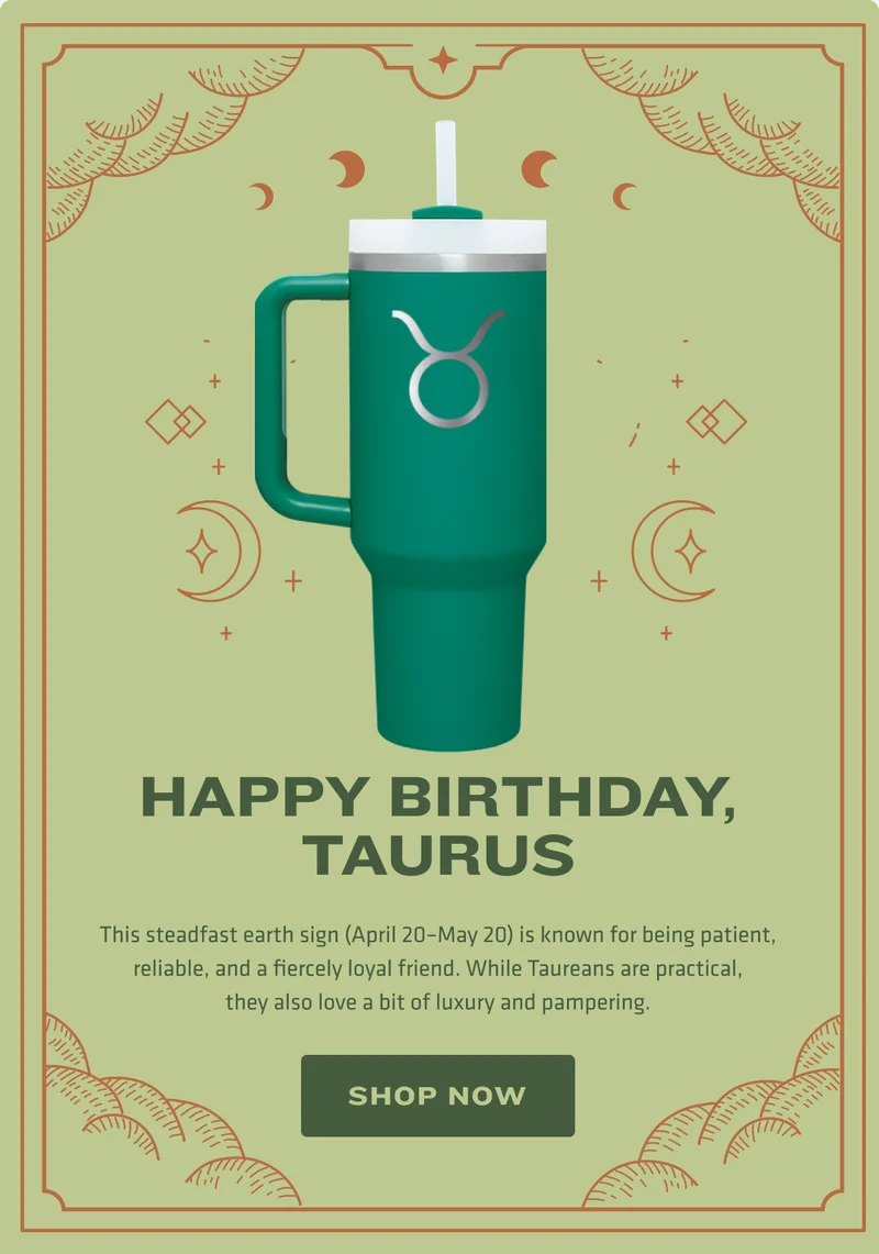 Happy Birthday, Taurus!