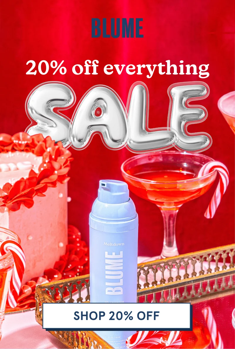 BLUME: 20% off everything [SHOP 20% OFF]