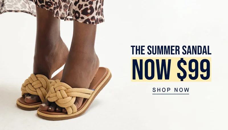 THE SUMMER SANDAL NOW $99 SHOP NOW